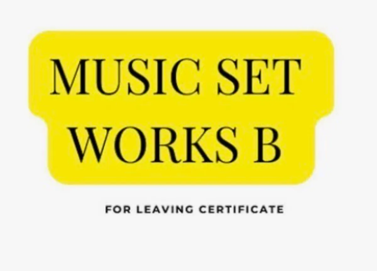 Leaving Cert Music Set Works Revision Chart