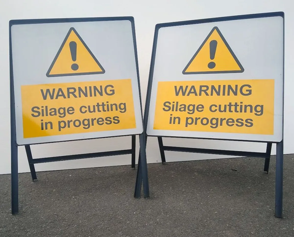 SILAGE CUTTING IN PROGRESS SIGNS WITH STEEL FRAME