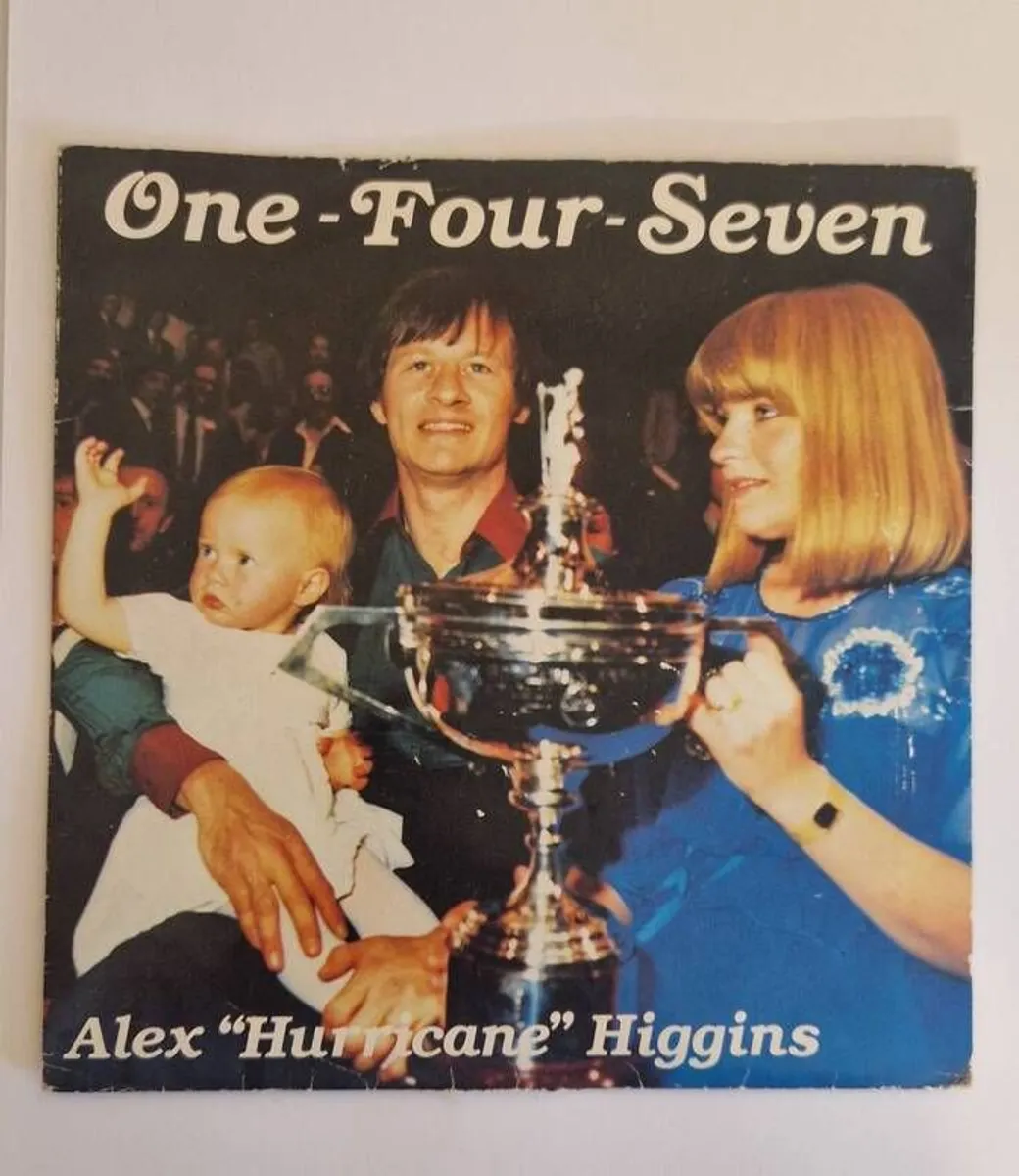 Alex "Hurricane" Higgins SIGNED 1-4-7 Vinyl (1982) - Near Mint Record - Image 1