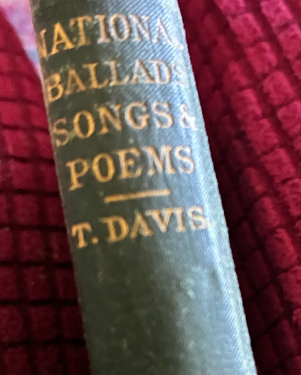 National Ballads Songs & Poems- Thomas Davis - Image 1