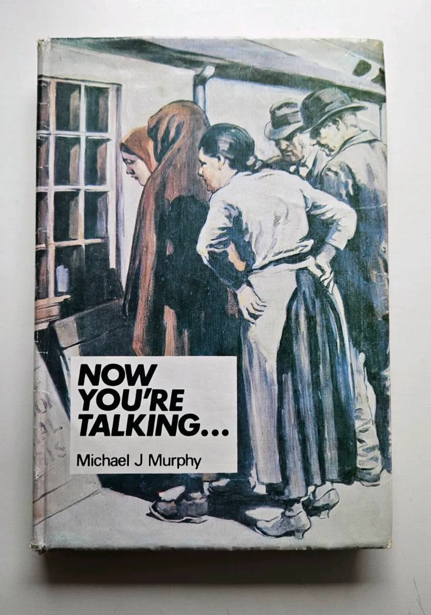 Now You're Talking - Irish Social Folklore Book - Image 1