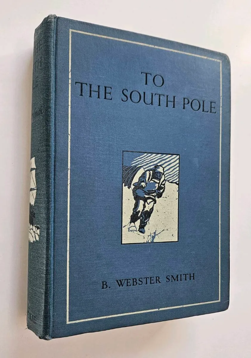 To the South Pole (1937) - Polar Exploration Book - Image 1