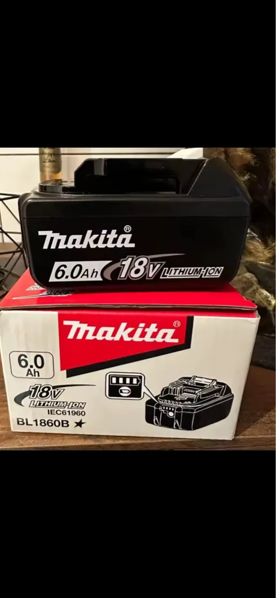 Makita 18V 6.0Ah Battery….Free
