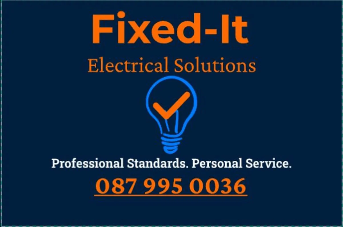 Fixed-It Electrical Solutions - Image 1