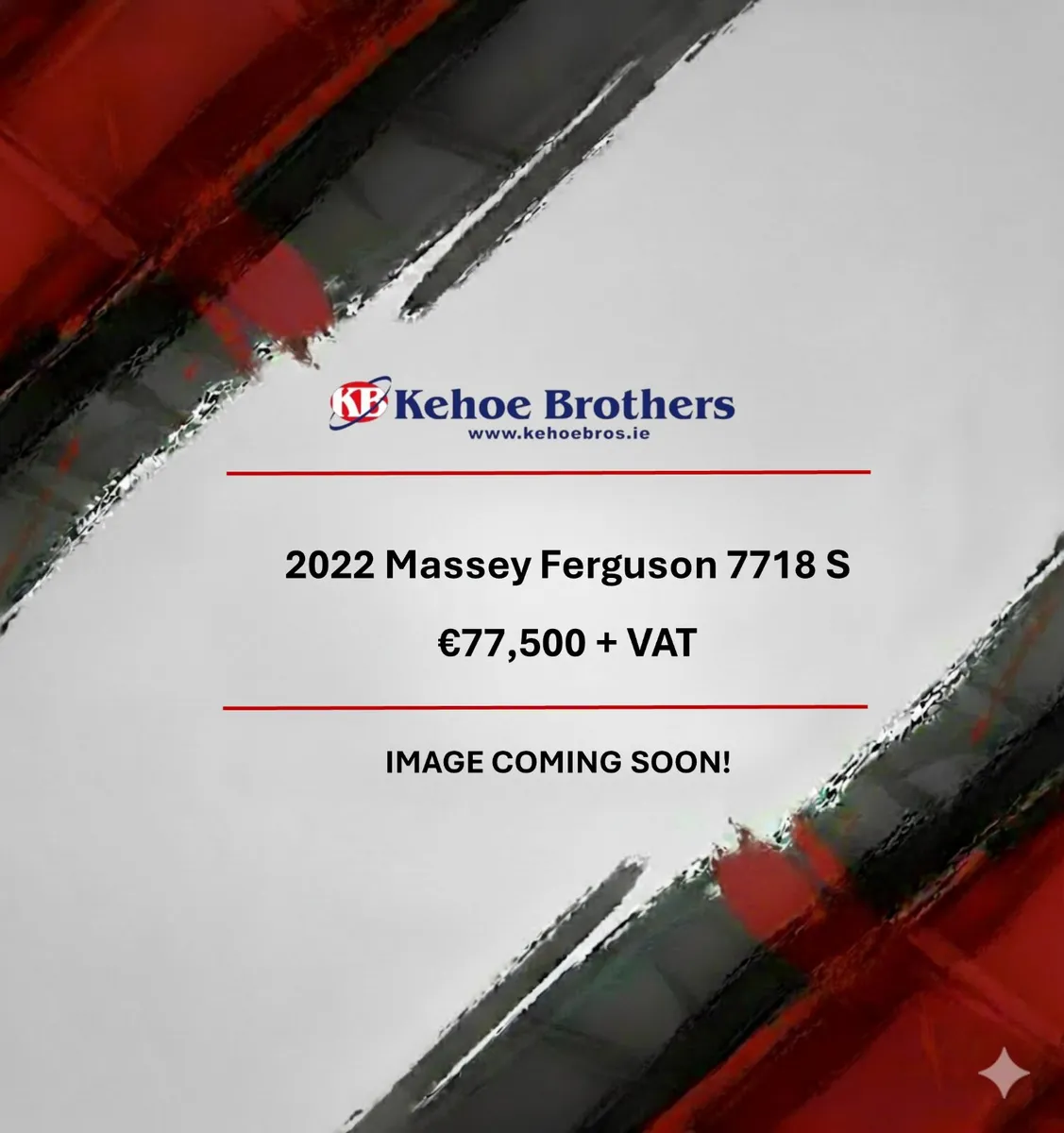 2022 Massey Ferguson 7718 S - €77,500 + VAT