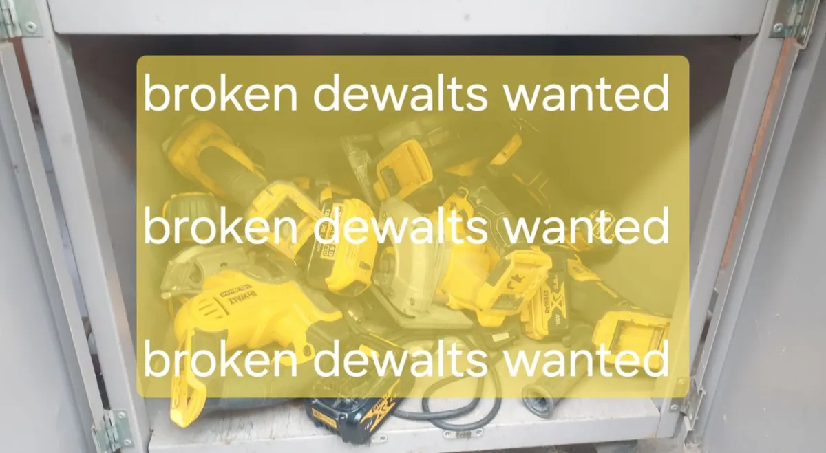 Dewalts wanted