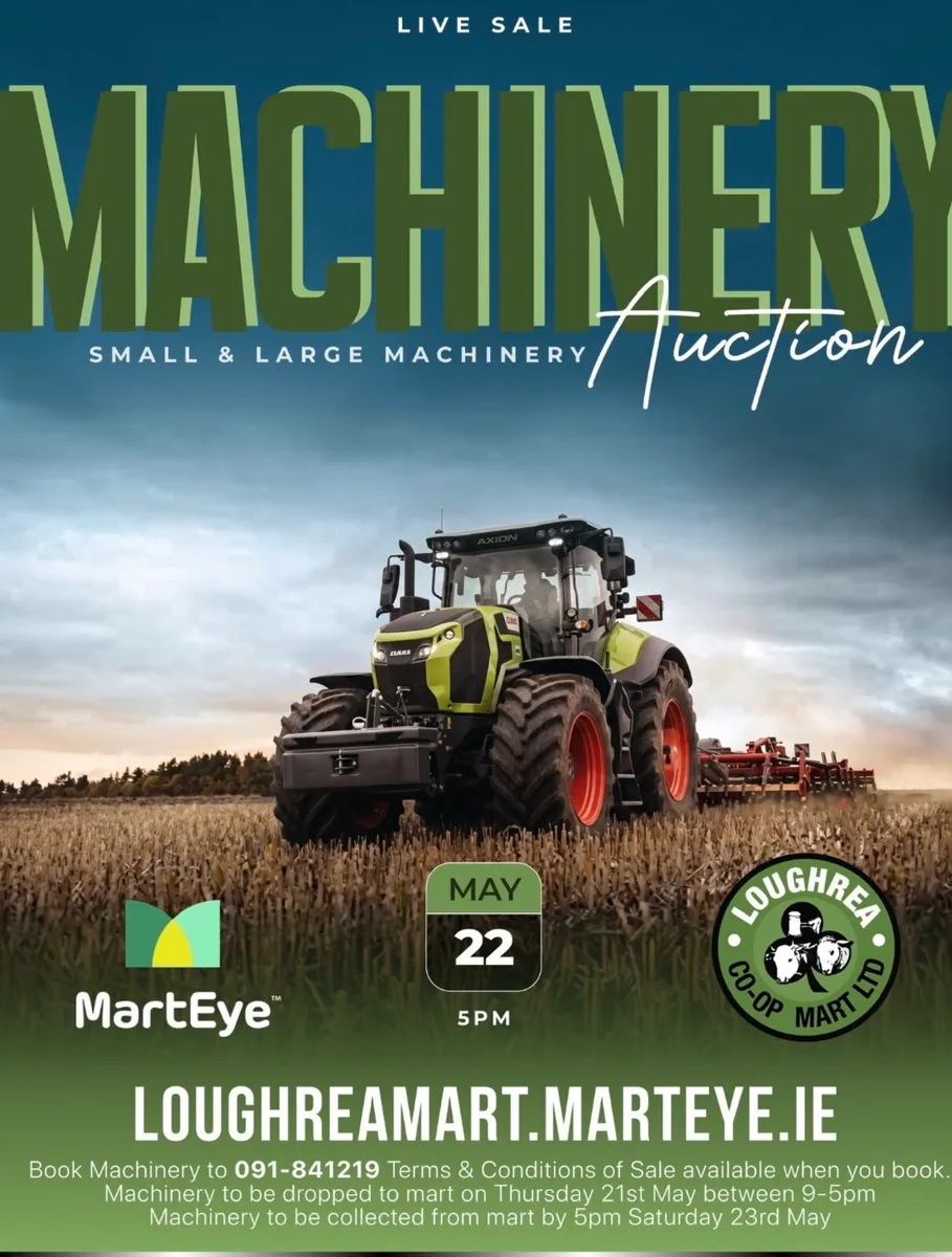 Machinery Auction Loughrea Mart 22nd May