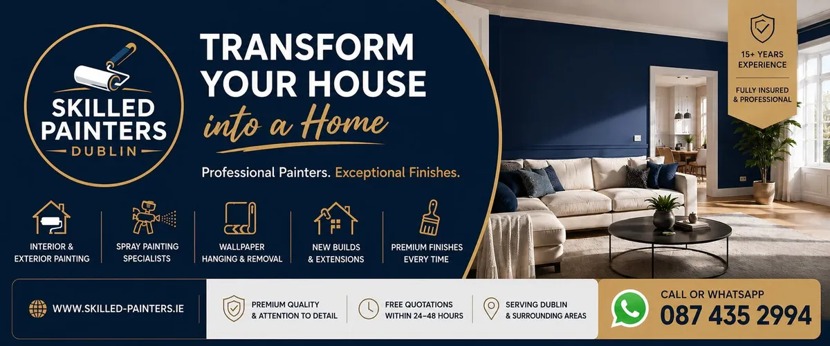 SKILLED PAINTERS DECORATORS DUBLIN QUICK TERMS - Image 2