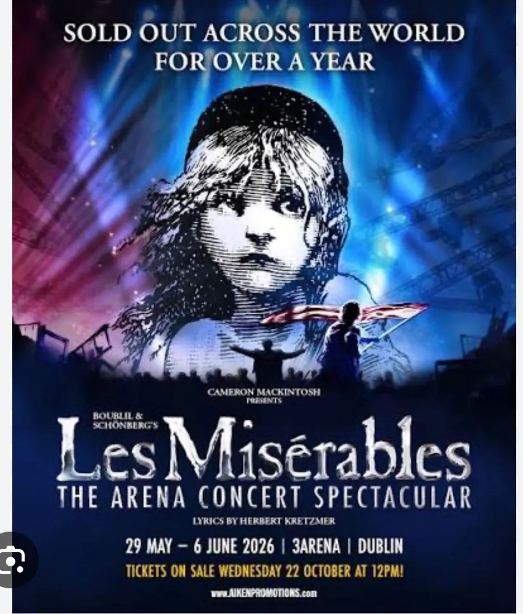 Les Misérables: Dublin Saturday 30th may 6.30