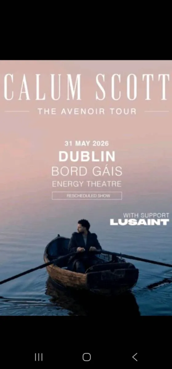 Callum scott x2 tickets
