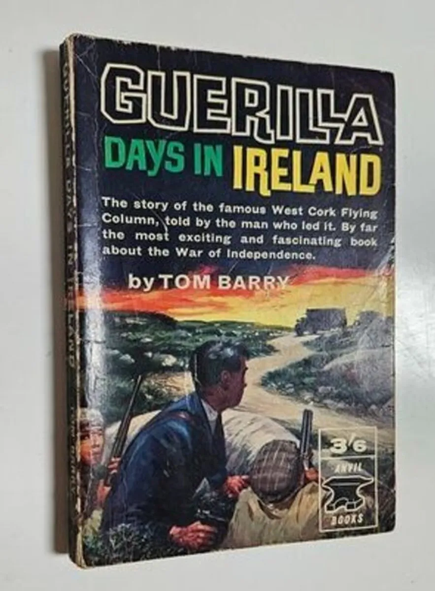 Guerilla Days in Ireland - Tom Barry -History Book - Image 1