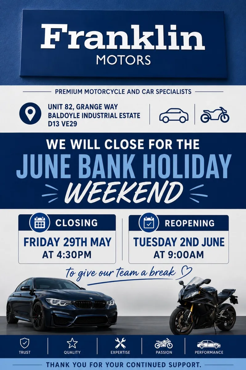 Franklin Motors are closed this weekend