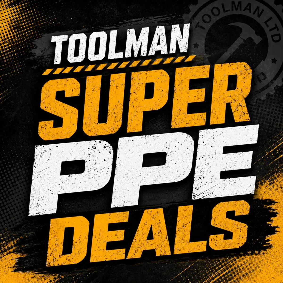 Toolman PPE & Safety Deals - Image 1