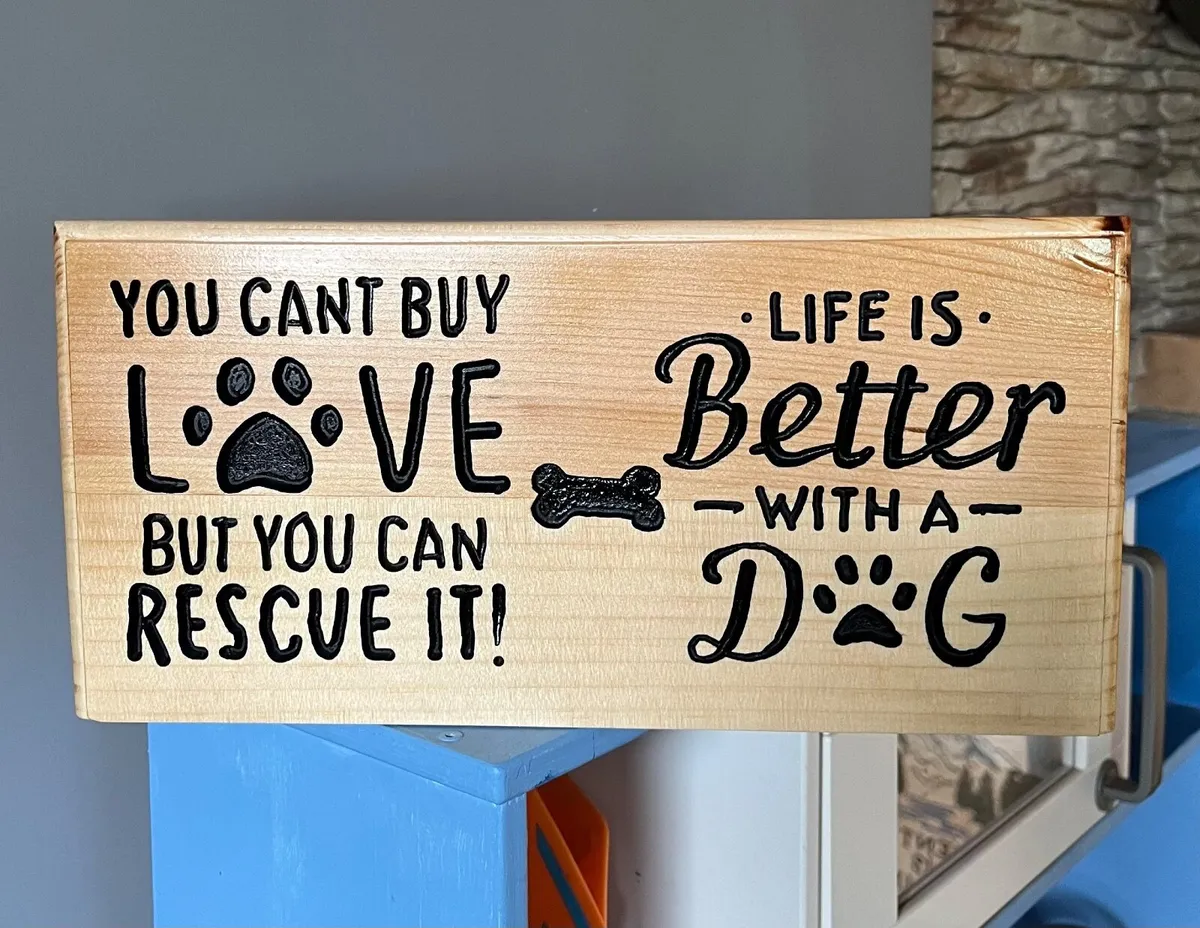 Life is Better with a Dog Wooden Sign - Image 3