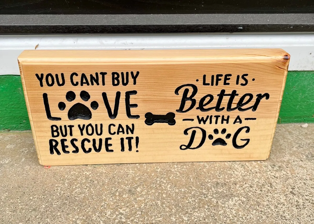 Life is Better with a Dog Wooden Sign - Image 4