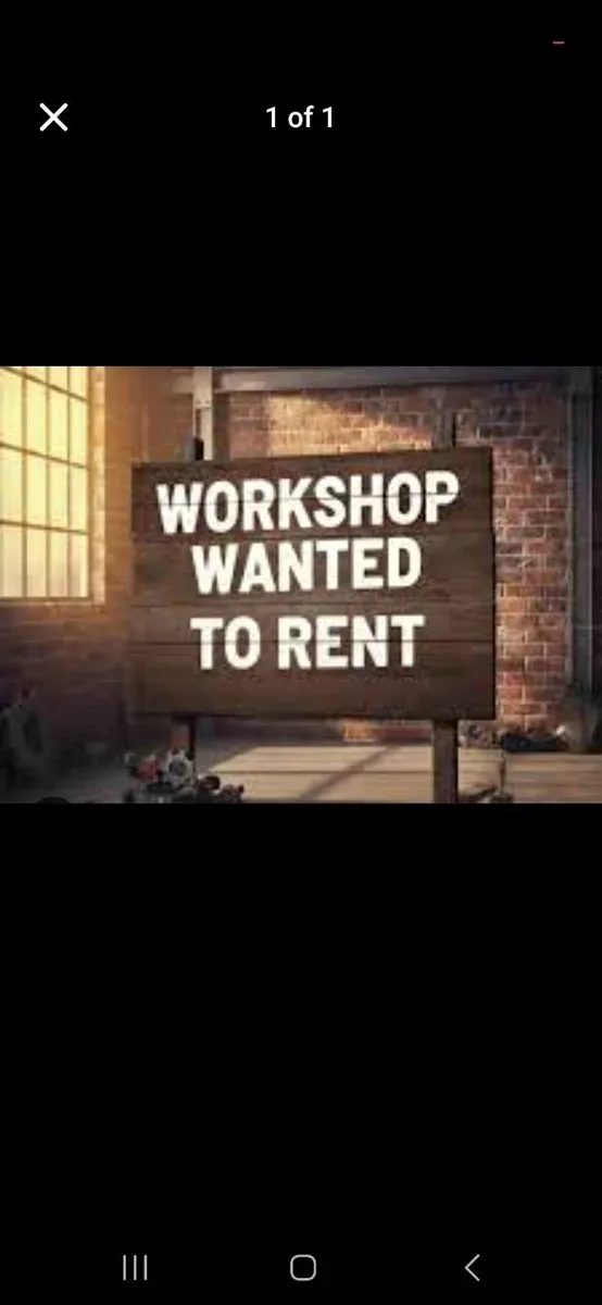 Wanted workshop/shed to rent