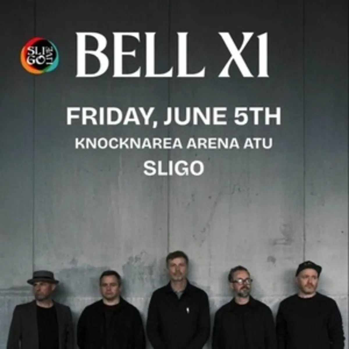 Bellx1 Sligo Friday 5th