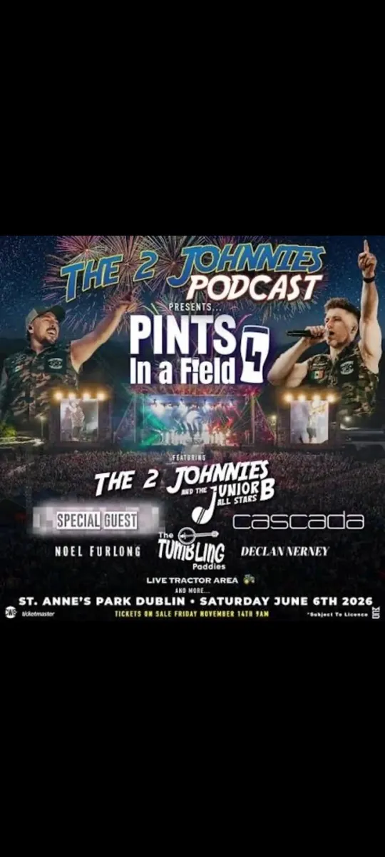 2 johnnies tickets -pints in a field