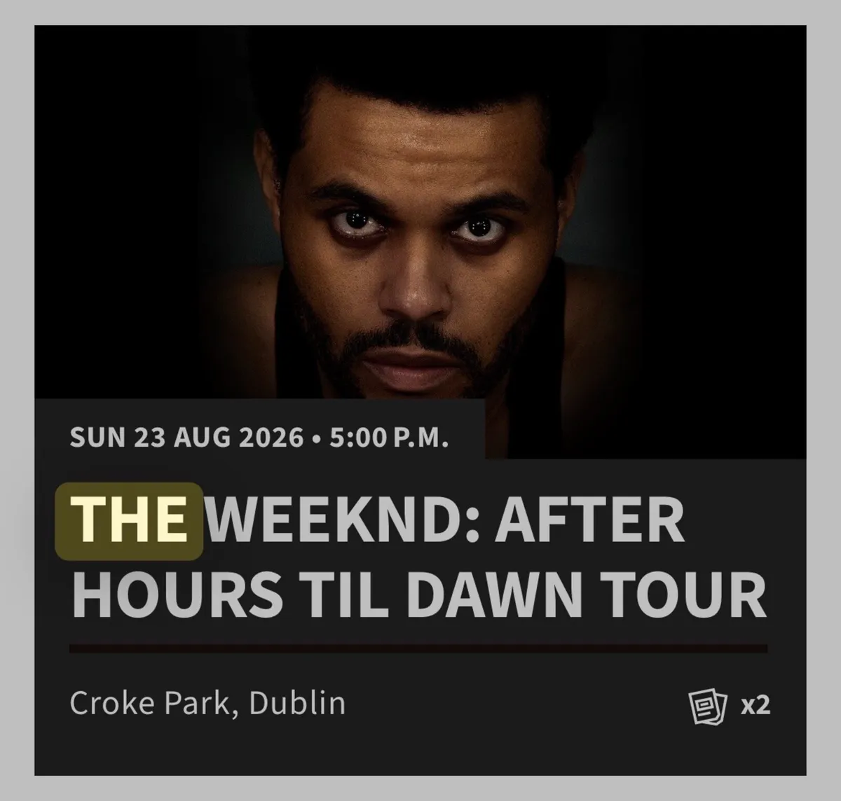 The Weekend - Concert Tickets - Image 1