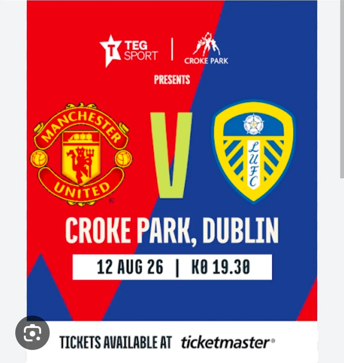 Manchester United v Leeds Tickets Needed