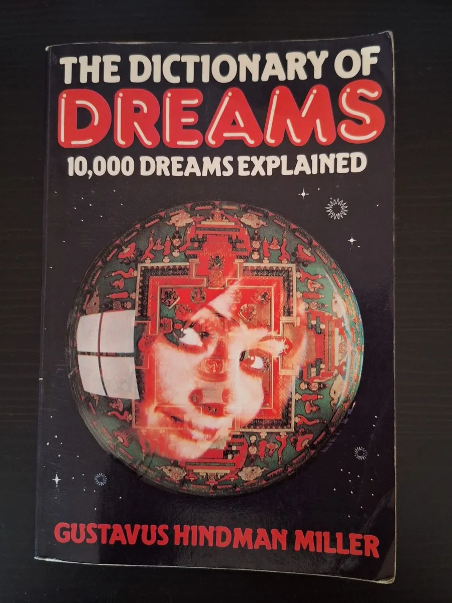 The Dictionary of Dreams – Gustavus Hindman Miller - Image 1