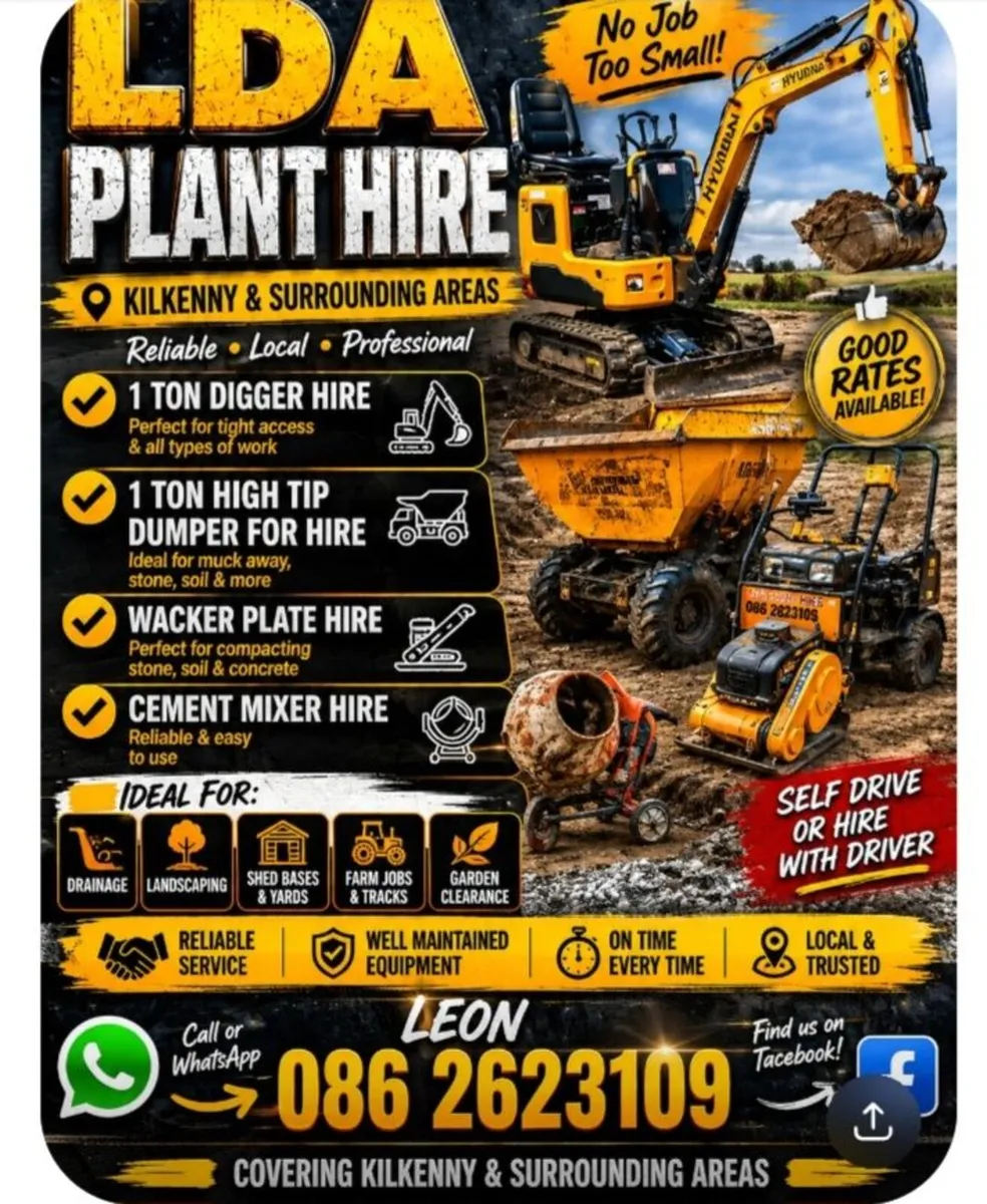 PLANT HIRE AVAILABLE ( gardening &groundworks etc) - Image 1