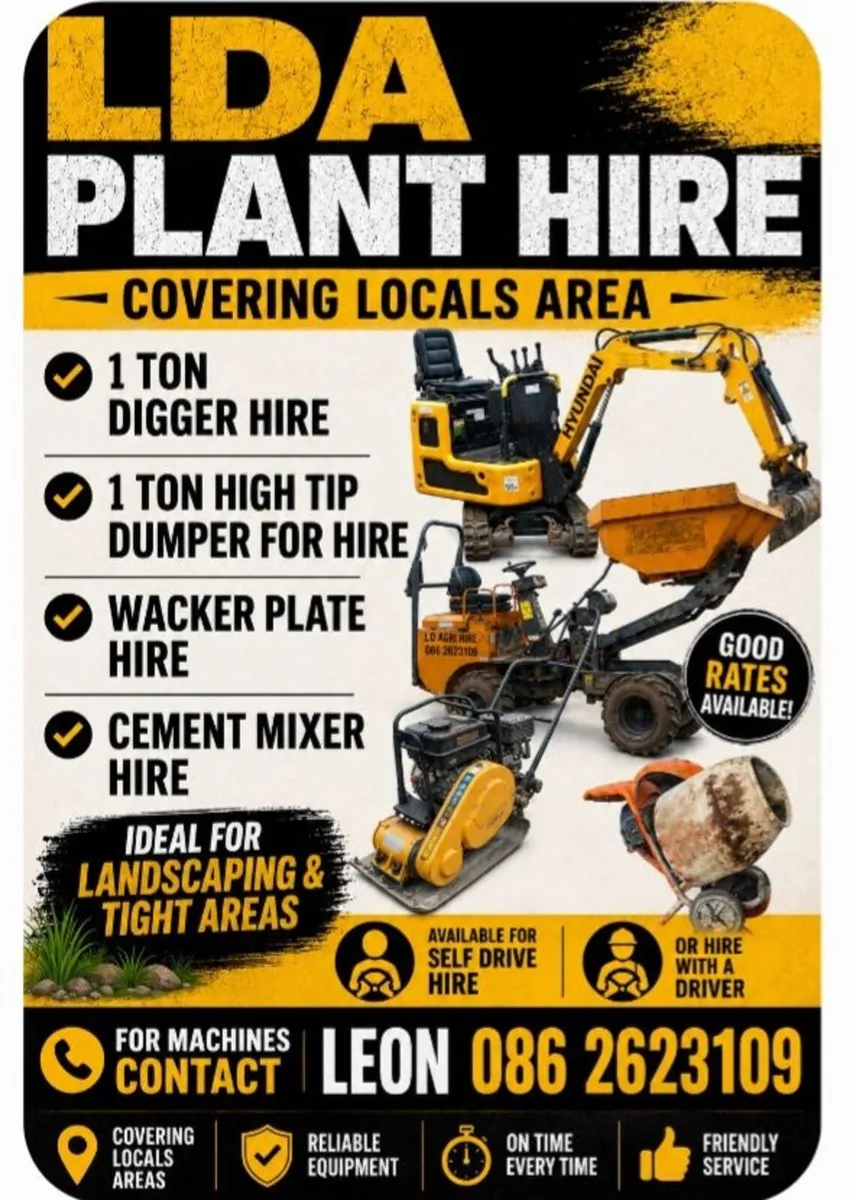PLANT HIRE AVAILABLE ( gardening &groundworks etc) - Image 2