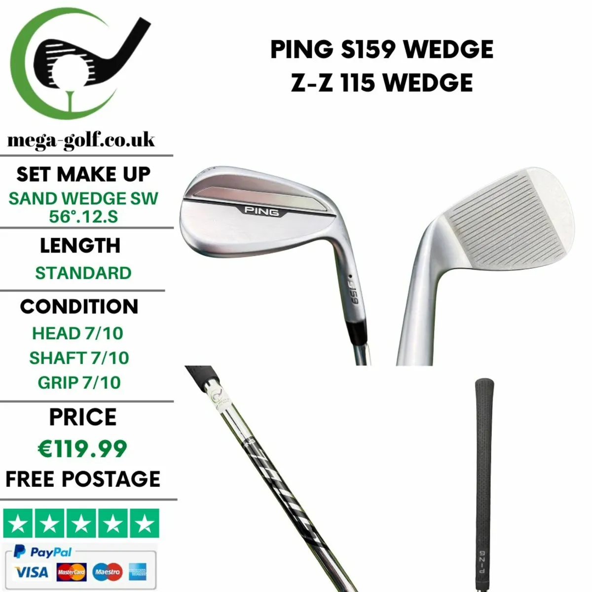 Ping S159 Wedge Sw 56°.12.S / Z-Z 115 Wedge - Image 1