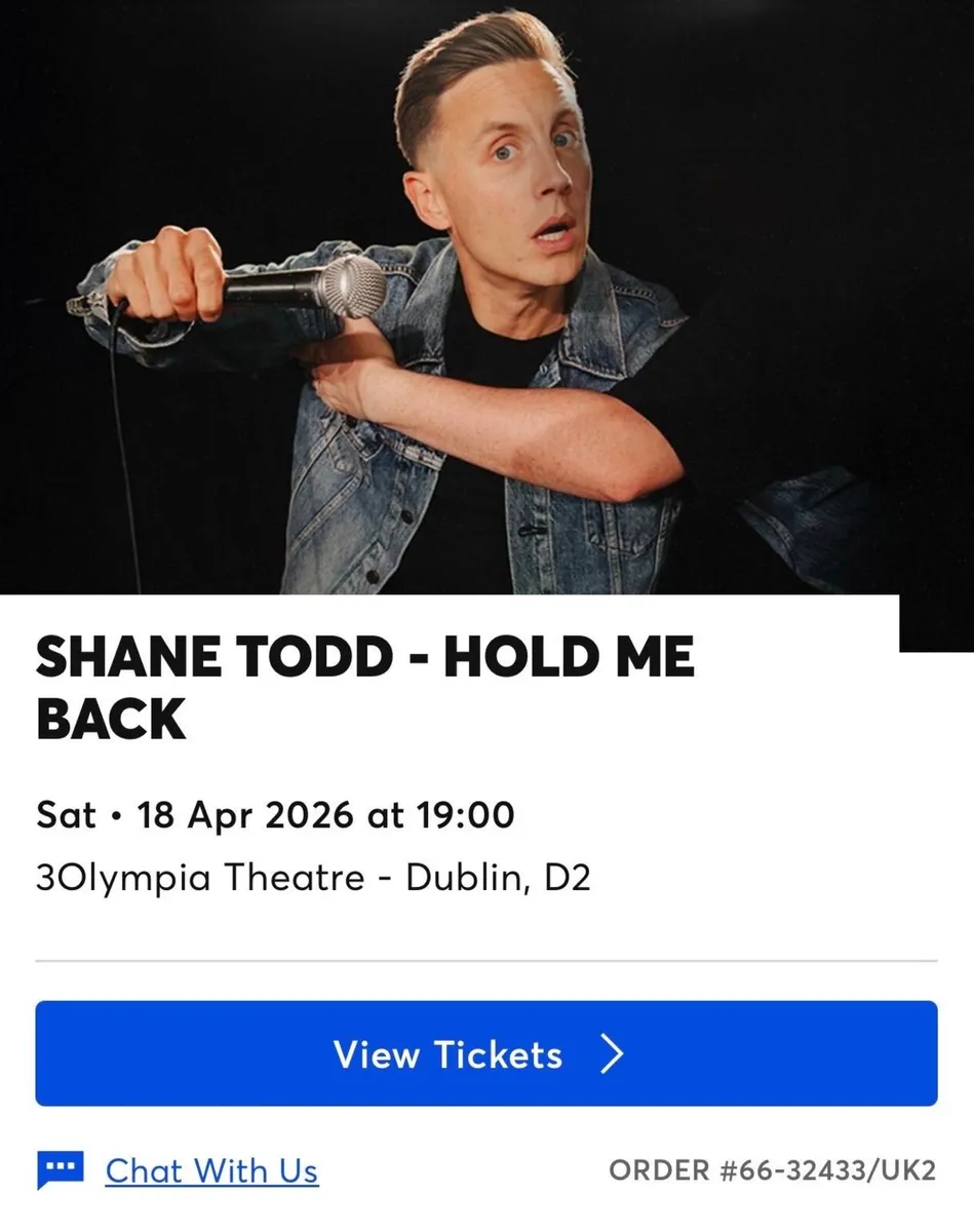 2 tickets Shane Todd Sat 18th April