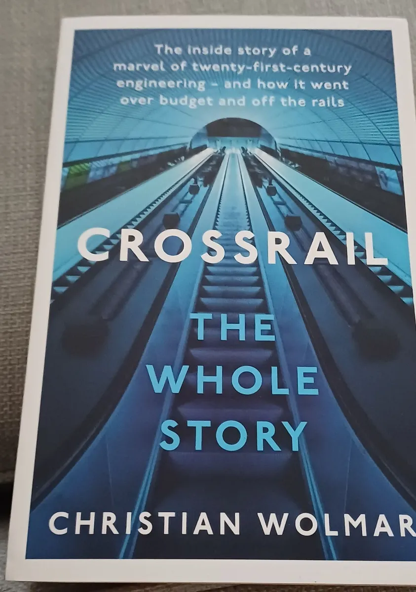 Crossrail The Whole Story Book - Image 1