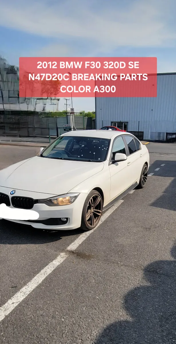 2012 BMW F30 320D SE N47D20C BREAKING PARTS - Image 3