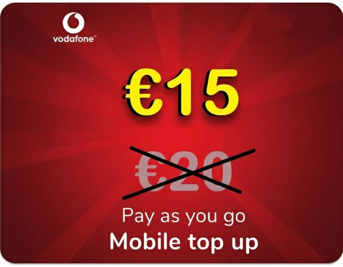 Vodafone €20 Top-Up for Only €15! Limited Offer !