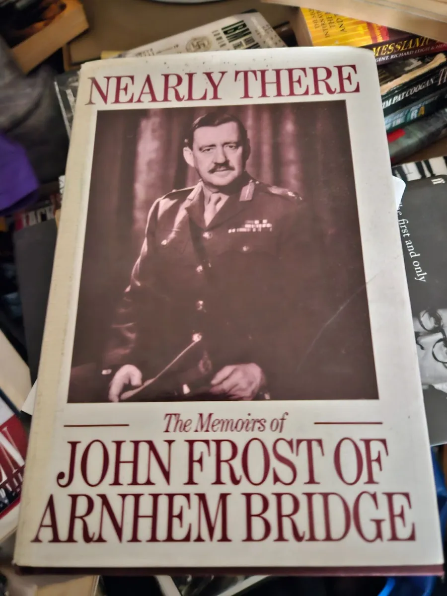 Book John Frost of Arnhem Bridge