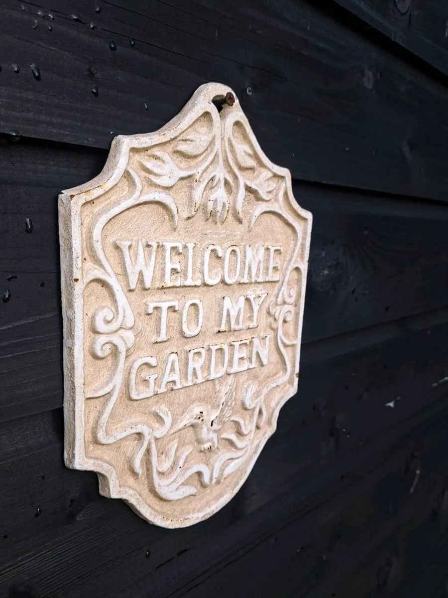 Welcome to my garden cast iron sign - Image 2