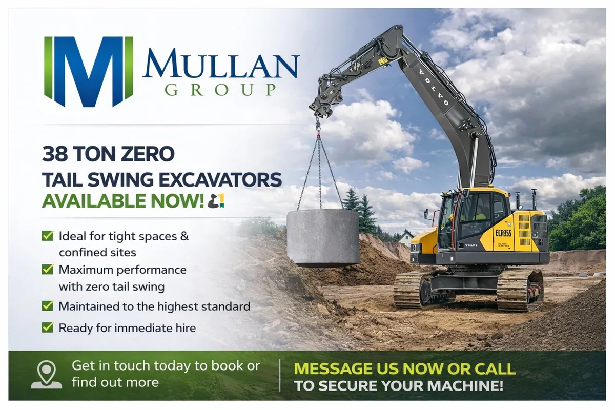 38 Ton Zero Swing Digger Hire @ MULLANS