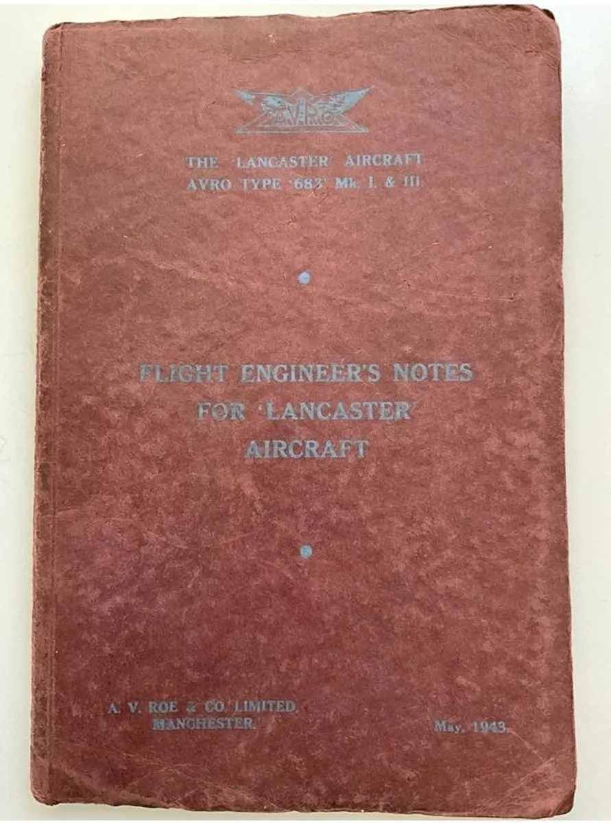 RARE WW2 1943 Lancaster bomber original Flight Eng manual - Image 1