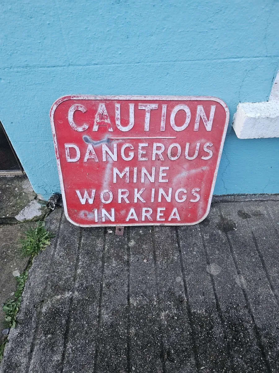 Road Sign Dangerous Mine Workings in Area - Image 1