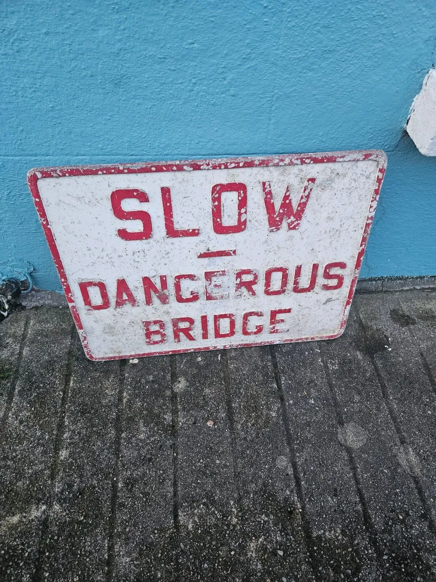 Road Sign Slow Dangerous Bridge - Image 2