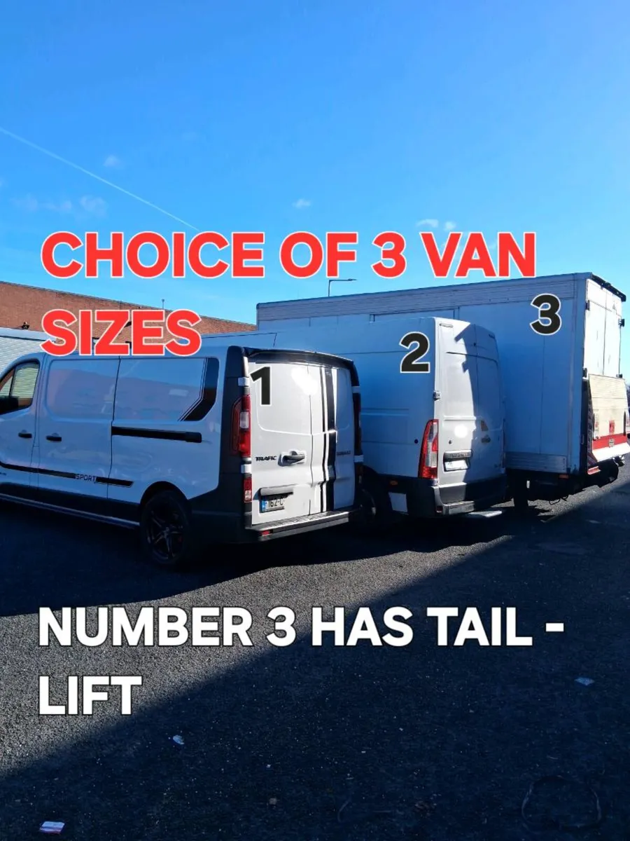 Man with a Big Box van Dublin 0851969514 - Image 1