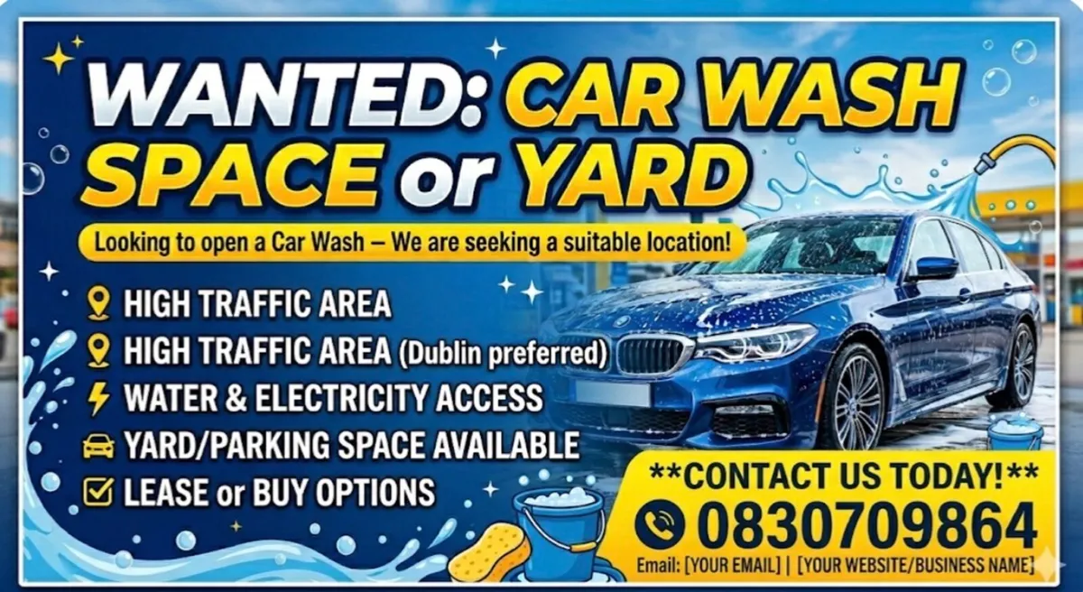 £ WANTED: Yard or Commercial Space for New Car Was