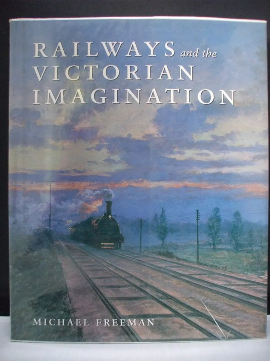 SALE!  RAILWAYS and the Victorian Imagination by Michael Freeman - Image 1