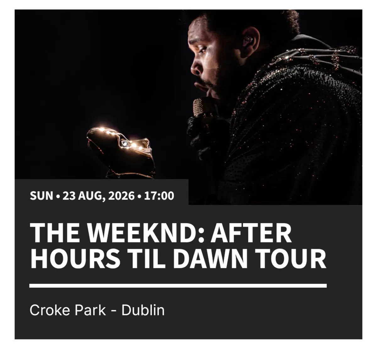 The Weekend- 2 concert tickets