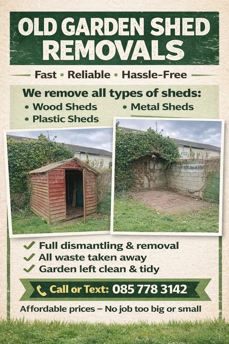 Old garden shed removals