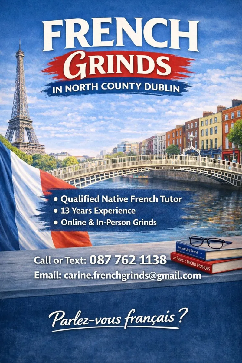 French Grinds and Lessons, Online and North Co Dub - Image 1