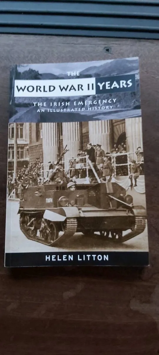 The World War 2 Years The Irish Emergency