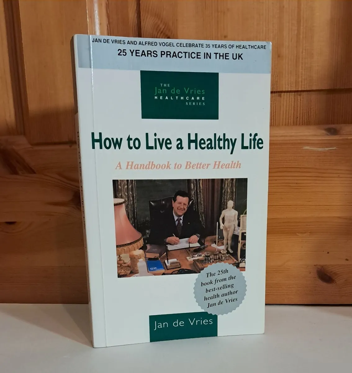How to Live a Healthy Life by Jan De Vries - Image 1