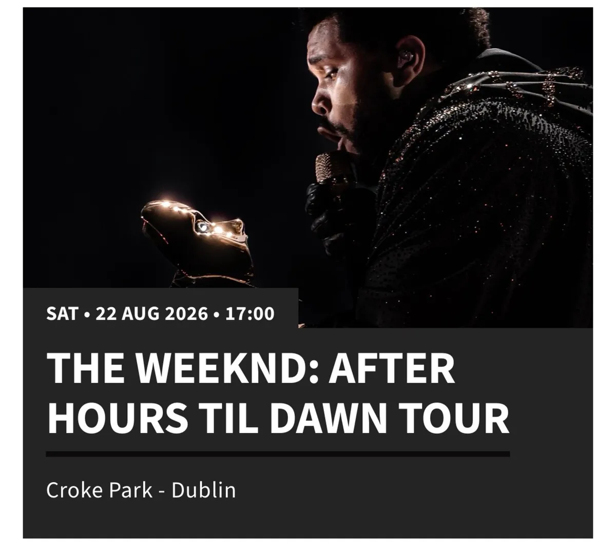 2x The Weeknd 22nd August Concert Tickets - Image 1