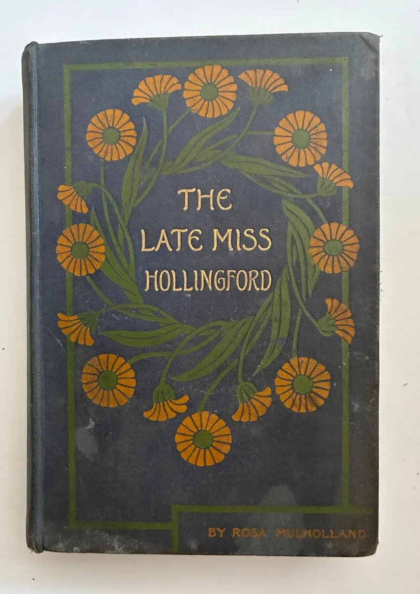 c.1910 Decorative Edition – The Late Miss Hollingf - Image 1
