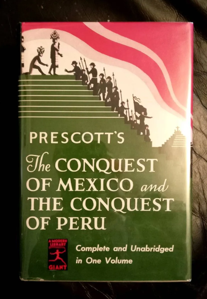 Conquest of Mexico and Peru Book