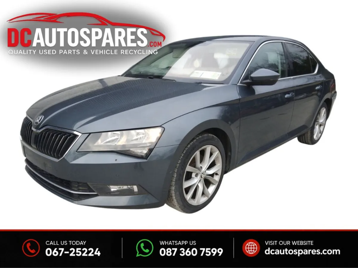 2015-2024 MK3 Skoda Superb For Breaking - Image 1